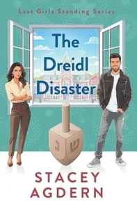 The Dreidel Disaster by Stacey Agdern